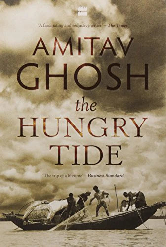 The Hungry Tide By Amitav Ghosh