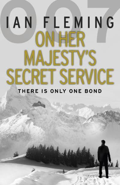 On Her Majesty's Secret Service(James Bond #11) By Ian Fleming