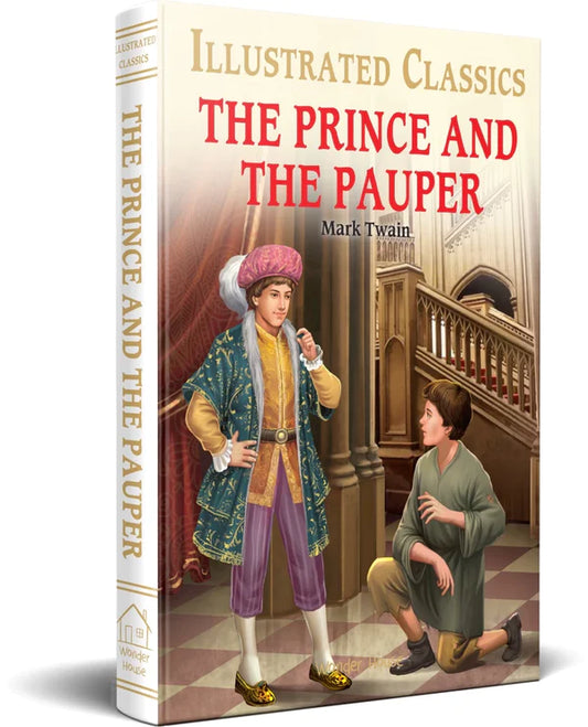 The Prince and the Pauper : illustrated Abridged Children Classics English Novel By Mark Twain