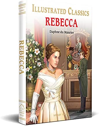 Rebecca : llustrated Abridged Children Classics English Novel By Daphne Du Maurier