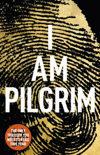 I Am Pilgrim By Terry Hayes