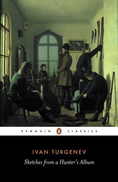 Sketches from a Hunter's Album By Ivan Turgenev, Richard Freeborn (Translator)