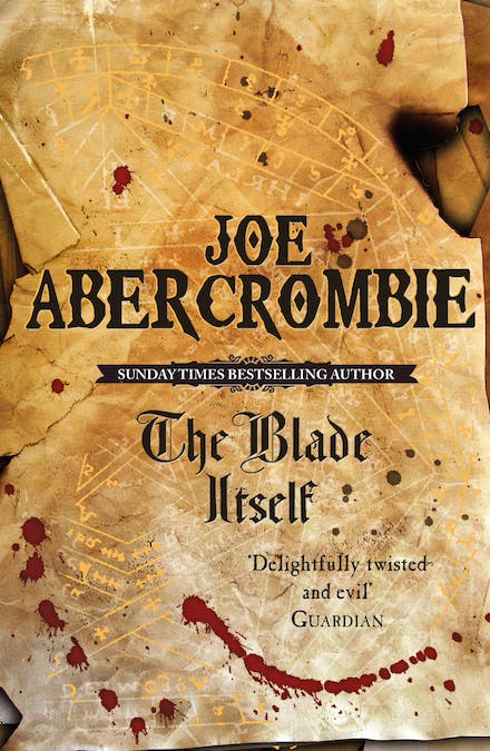The Blade Itself (The First Law #1) By Joe Abercrombie