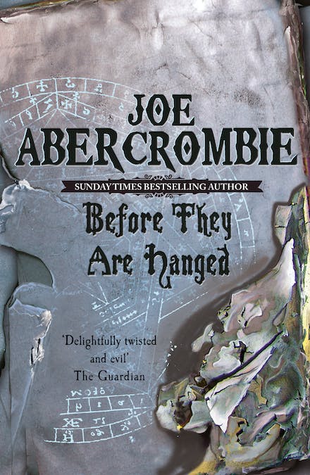 Before They Are Hanged (The First Law #2) By Joe Abercrombie