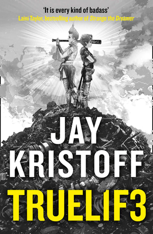 TRUEL1F3 (LIFEL1K3 #3) By Jay Kristoff