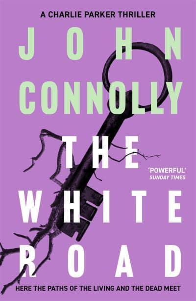 The White Road By John Connolly