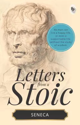 Letters from a Stoic By Seneca