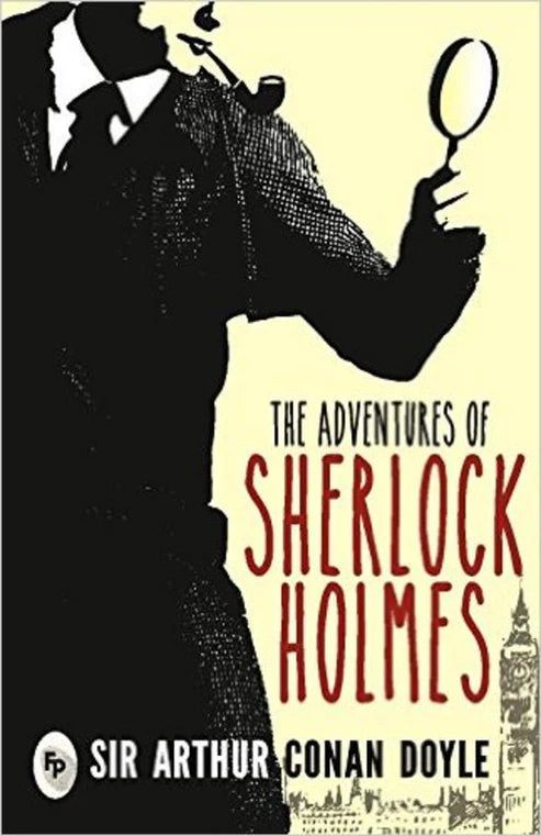 The Adventures of Sherlock Holmes By Arthur Conan Doyle