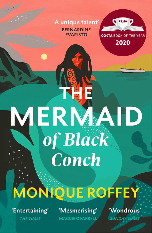 The Mermaid of Black Conch By Monique Roffey