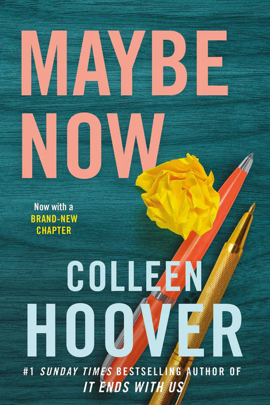 Maybe Now By Colleen Hoover