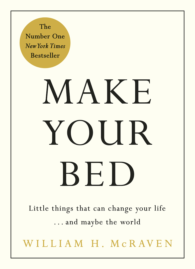 Make Your Bed Book by William H. McRaven