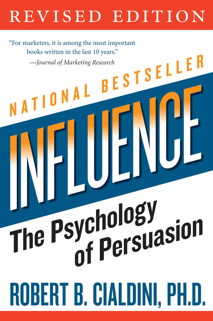 Influence: Science and Practice Book by Robert Cialdini