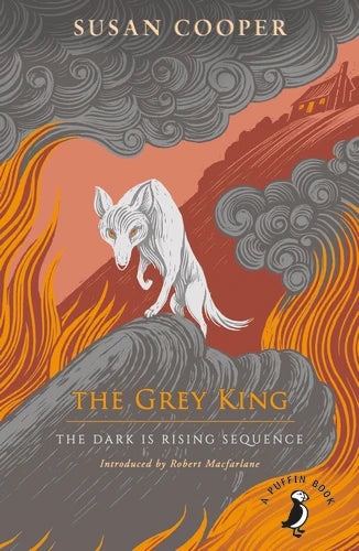 The Grey King (The Dark Is Rising #4) By Susan Cooper