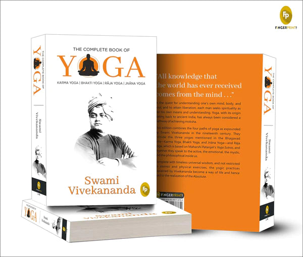 The Complete Book of Yoga : Karma Yoga, Bhakti Yoga, Raja Yoga, Jnana Yoga By Swami Vivekananda