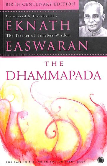 The Dhammapada by Eknath Easwaran