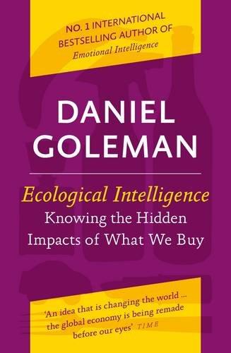 Ecological Intelligence by Daniel Goleman