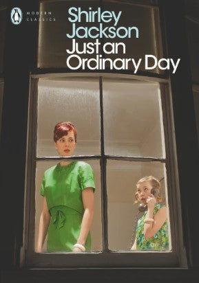 Just an Ordinary Day by Shirley Jackson