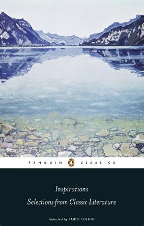 Inspirations: Selections from Classic Literature by Paulo Coelho