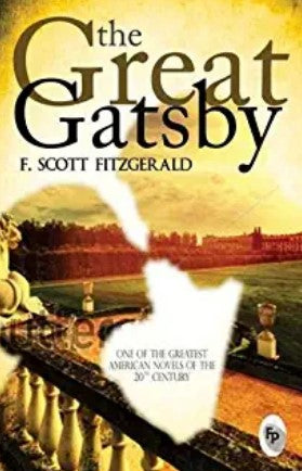 The Great Gatsby by F. Scott Fitzgerald