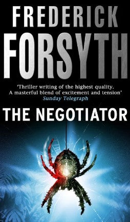 The Negotiator by Frederick Forsyth