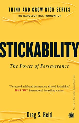 STICKABILITY by Greg S. Reid