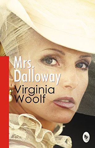 Mrs. Dalloway by Virginia Woolf