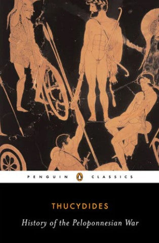 History of the Peloponnesian War by Thucydides, Rex Warner (Translator)