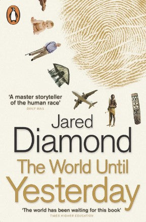 The World Until Yesterday by Jared Diamond