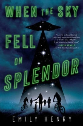 When the Sky Fell on Splendor by Emily Henry