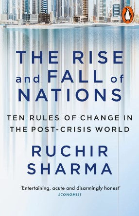 The Rise and Fall of Nations by Ruchir Sharma