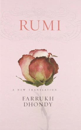 Rumi by Farrukh Dhondy (Translator)