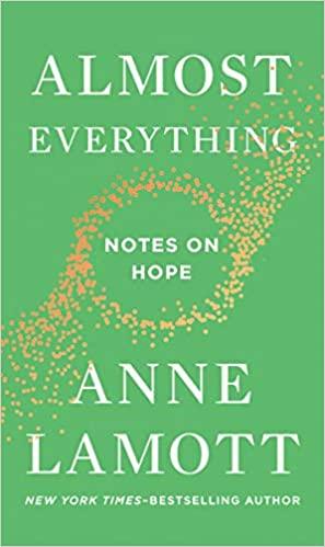 Almost Everything (HB) by Anne Lamott