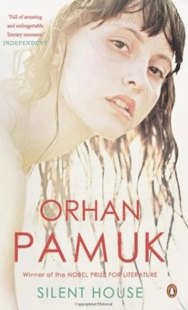 Silent House by Orhan Pamuk, Robert Finn (Translator)