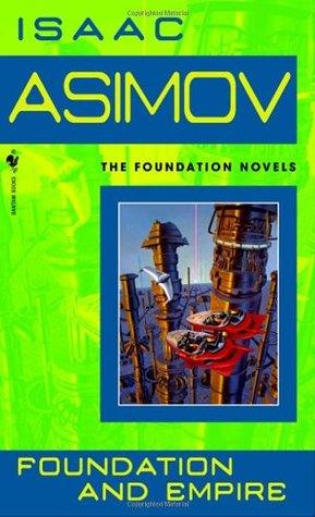 Foundation and Empire by Isaac Asimov