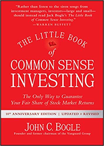 The Little Book of Common Sense Investing by John C. Bogle