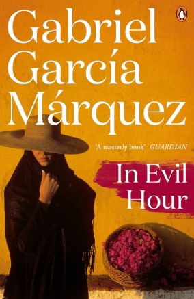 In Evil Hour by Gabriel García Márquez