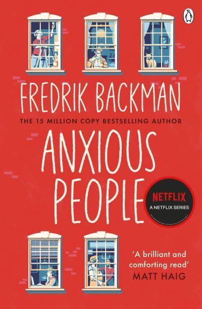 Anxious People  by Fredrik Backman