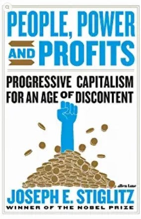 People, Power, and Profits by Joseph E. Stiglitz