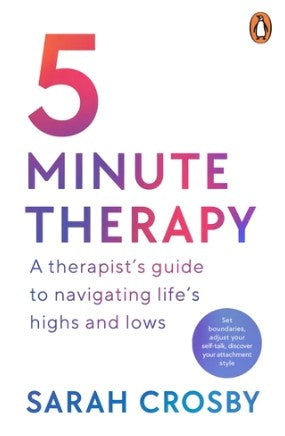 5 Minute Therapy by Sarah Crosby