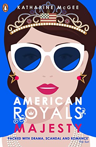 Majesty (American Royals #2) by Kathrine McGee