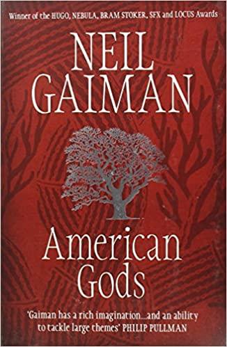 American Gods by Neil Gaiman
