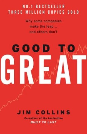 Good to Great by James C. Collins