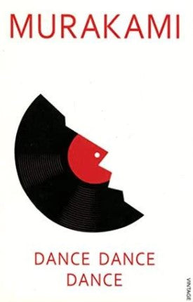 Dance Dance Dance by Haruki Murakami