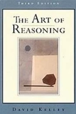 The art of reasoning by David Kelley