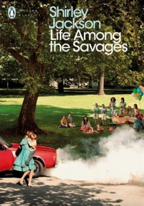 Life Among the Savages by Shirley Jackson