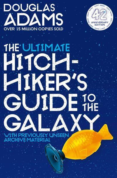 The Ultimate Hitchhiker's Guide to the Galaxy: A Trilogy in Five Parts by Douglas Adams