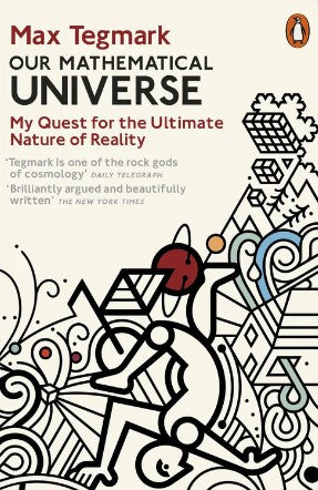 Our Mathematical Universe by Max Tegmark