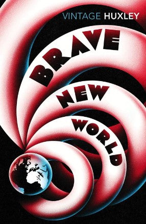 Brave New World by Aldous Huxley