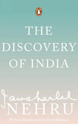 The Discovery of India by Jawaharlal Nehru