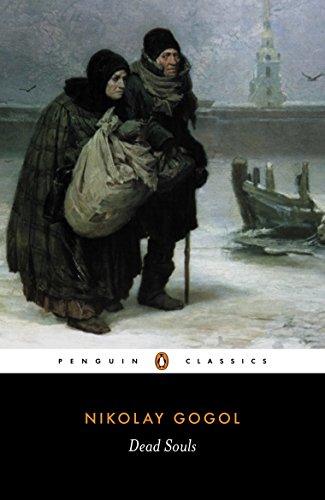 Dead Souls by Nikolay Gogol Robert Maguire (Translator)